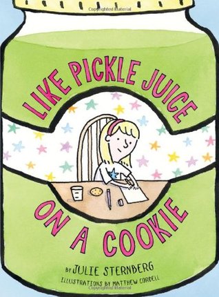 Like Pickle Juice on a Cookie (2011)