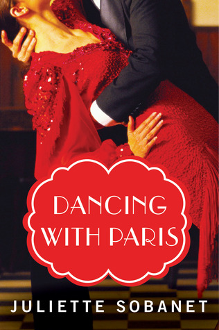 Dancing with Paris (A Paris Time Travel Romance)