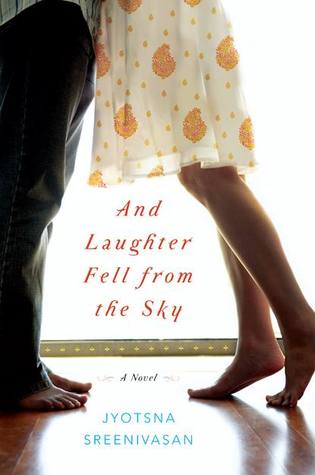 And Laughter Fell from the Sky: A Novel