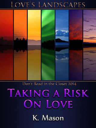Taking a Risk on Love (2014)