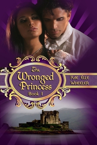 The Wronged Princess - Book I (2012)