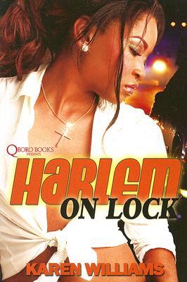 Harlem On Lock (2008)