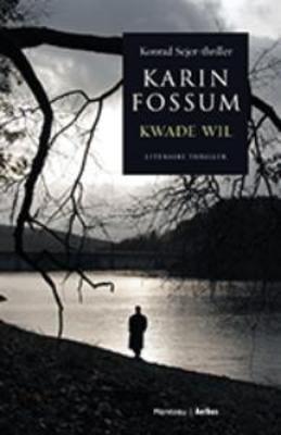 Kwade wil (2008)