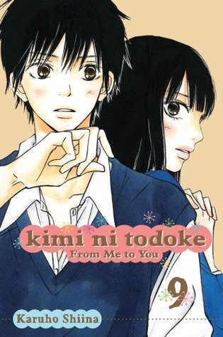 Kimi ni Todoke: From Me to You, Vol. 09