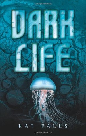 Dark Life (2010)
