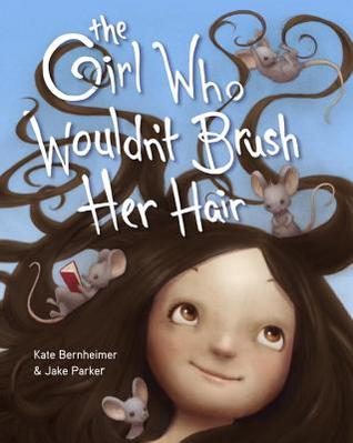 The Girl Who Wouldn't Brush Her Hair (2013)