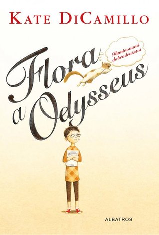 Flora a Odysseus: Iluminovaná dobrudružství