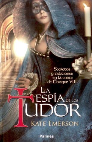 La espía de los Tudor (2012)
