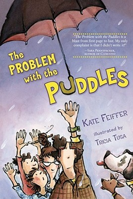 The Problem with the Puddles (2009)