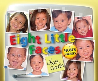 Eight Little Faces: A Mom's Journey