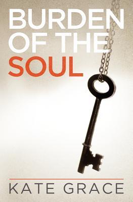 Burden of the Soul (2012)