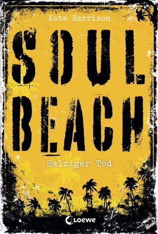 Soul Beach - Salziger Tod (2014)