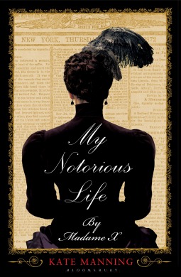 My Notorious Life by Madame X