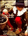 Samuel Eaton's Day: A Day in the Life of a Pilgrim Boy (1996)