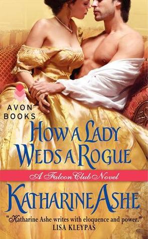 How a Lady Weds a Rogue (2012)