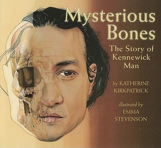 Mysterious Bones: The Story of Kennewick Man (2011)