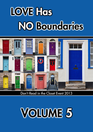 Love Has No Boundaries Anthology: Volume 5 (2013)