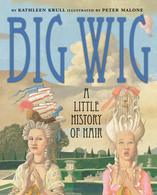 Big Wig: A Little History of Hair (2011)