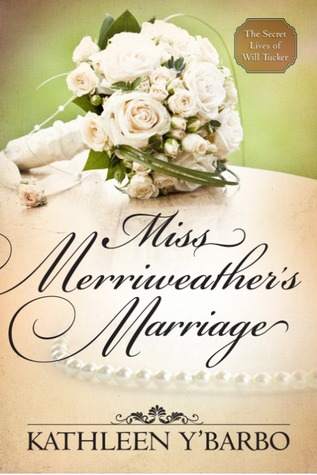Miss Merriweather's Marriage (2013)