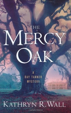 The Mercy Oak (2008)