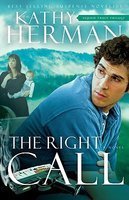 The Right Call: A Novel (2010)