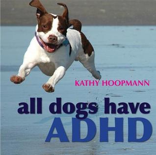 All Dogs Have ADHD (2008)