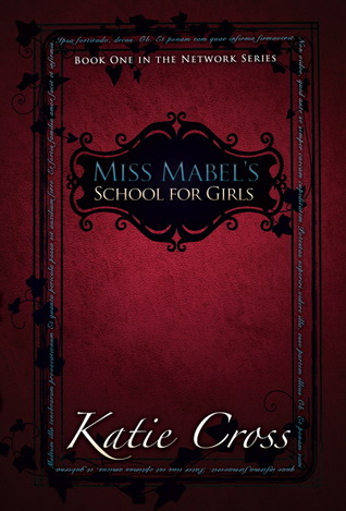 Miss Mabel's School for Girls (2014)