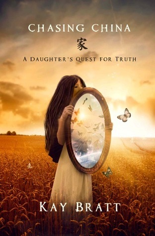 Chasing China; A Daughter's Quest for Truth