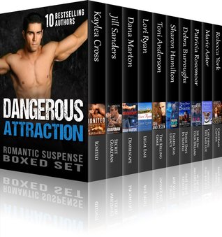 Dangerous Attraction Romantic Suspense Boxed Set (2013)