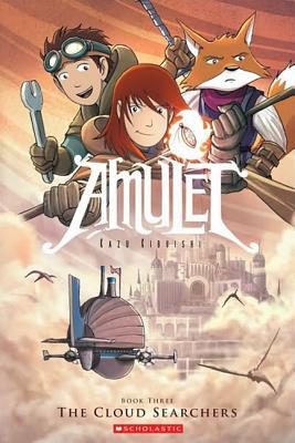 Amulet, Volume 3: The Cloud Searchers (2010)