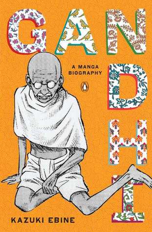 Gandhi: A Manga Biography (2011)