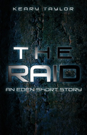 The Raid: An Eden Short Story (2000)