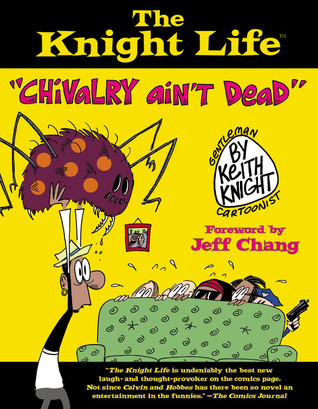 The Knight Life: 