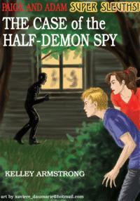 The Case of the Half-Demon Spy (2000)