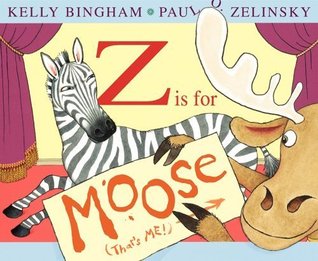 Z Is for Moose [Hardcover]