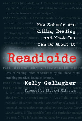 Readicide: How Schools Are Killing Reading and What You Can Do About It (2009)