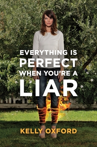 Everything's Perfect When You're a Liar