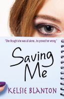 Saving Me (2013)