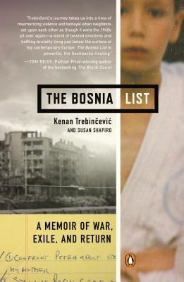 The Bosnia List: A Memoir of War, Exile, and Return (2014)