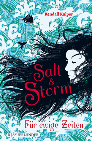 Salt & Storm - Für ewige Zeiten
