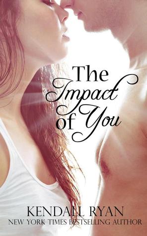 The Impact of You (2013)