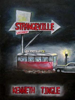 Strangeville (The Complete Trilogy)