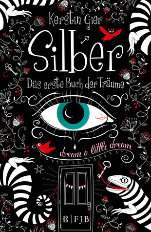 Silber: Das erste Buch der Träume (2013)