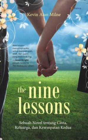 Nine Lessons: Sebuah Novel tentang Cinta, Keluarga dan Kesempatan Kedua