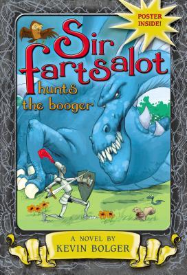 Sir Fartsalot Hunts the Booger (2008)