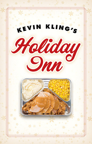 Kevin Kling's Holiday Inn (2009)