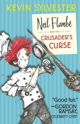 Neil Flambé and the Crusader's Curse: The Neil Flambé Capers #3