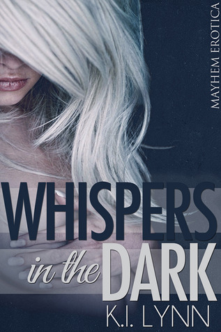 Whispers in the Dark