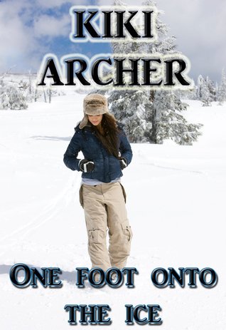 One Foot Onto the Ice (2013)