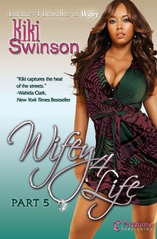 Wifey 4 Life (2010)